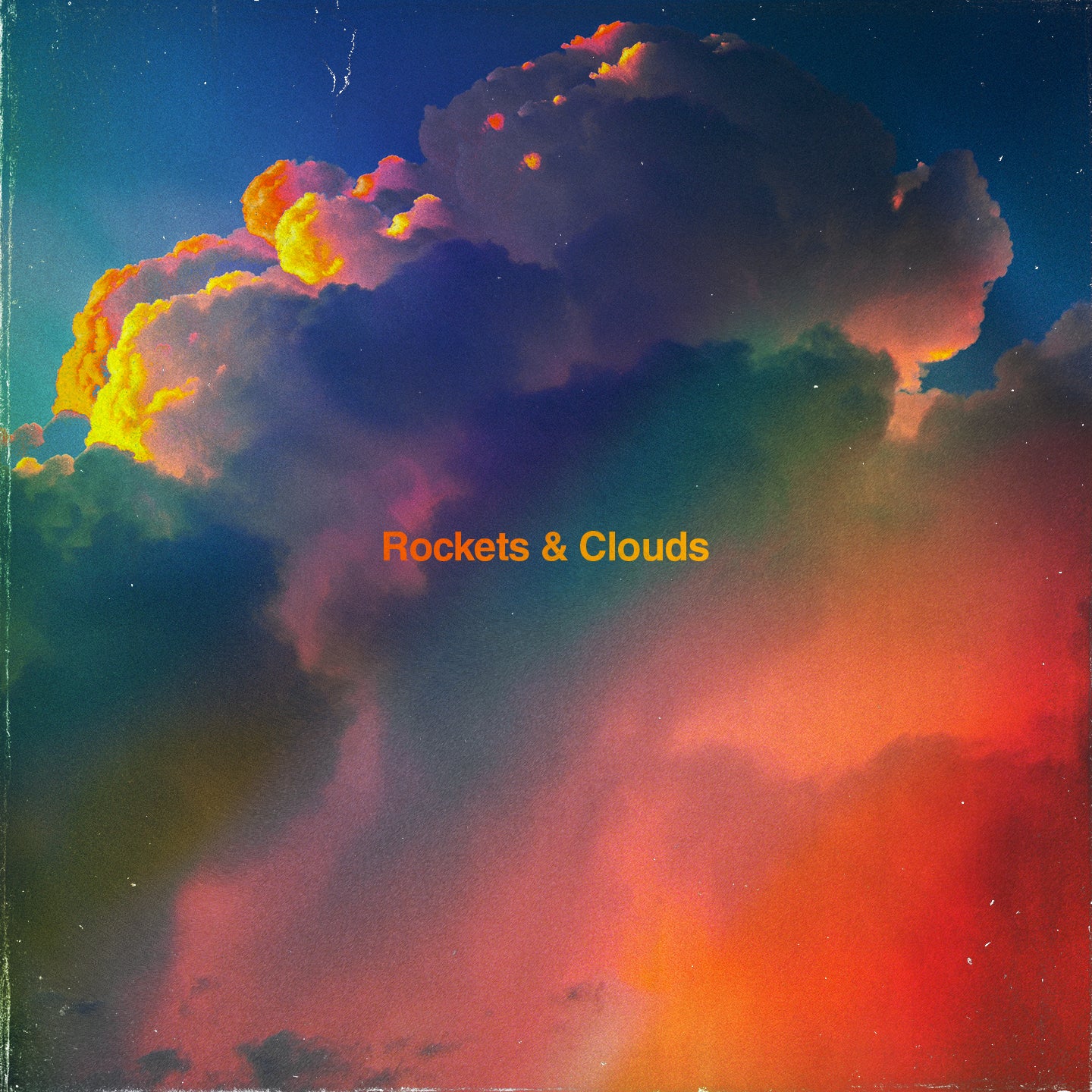 Pre-Order Rockets & Clouds EP on Vinyl
